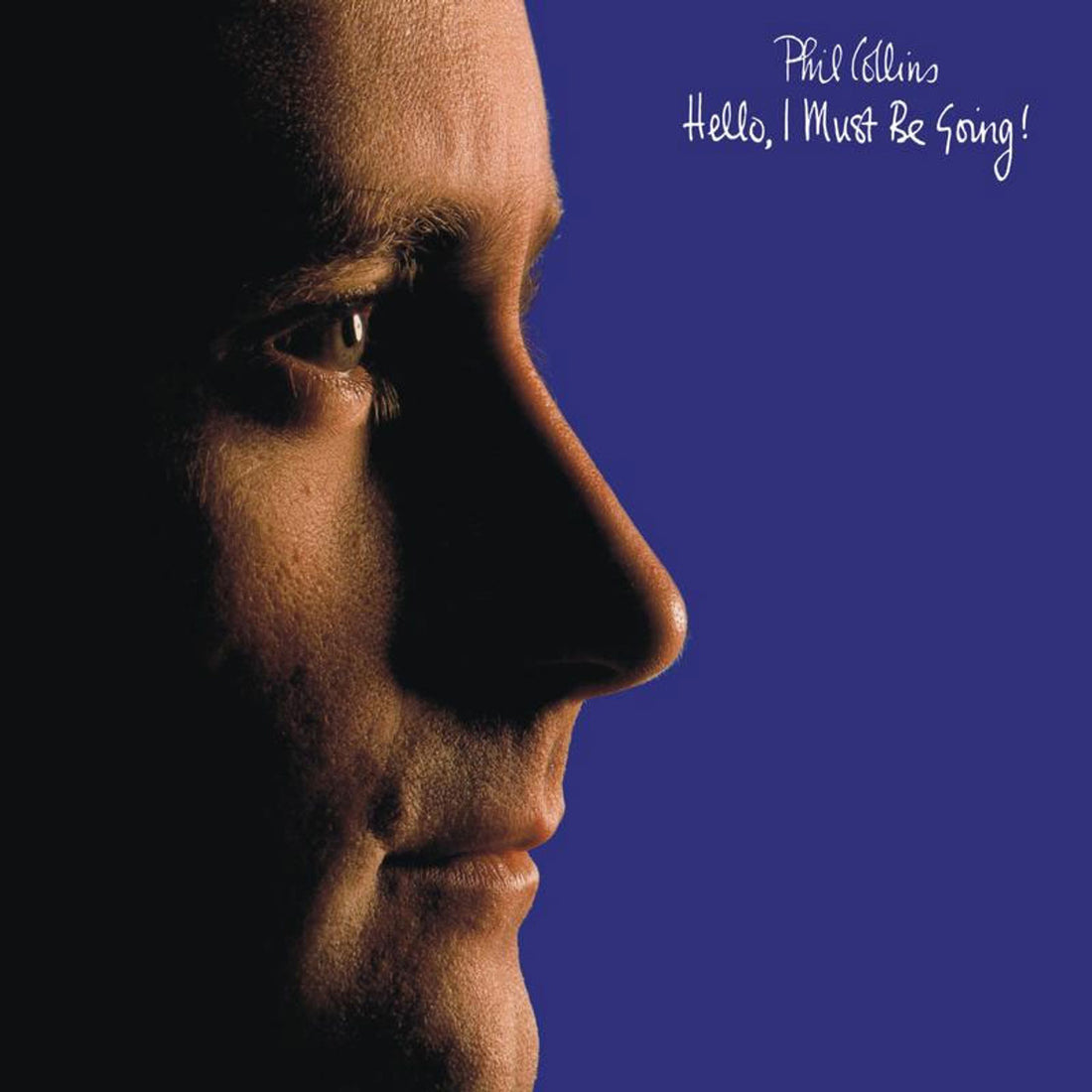 Phil Collins | Hello, I Must Be Going!