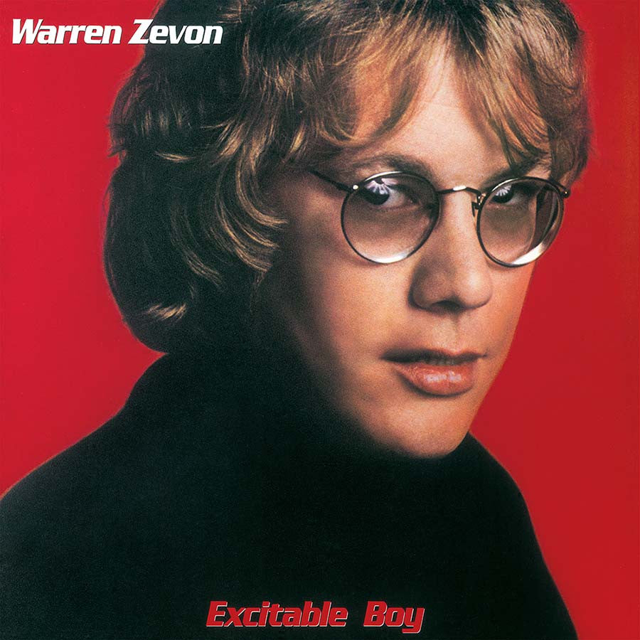 Warren Zevon | Excitable Boy