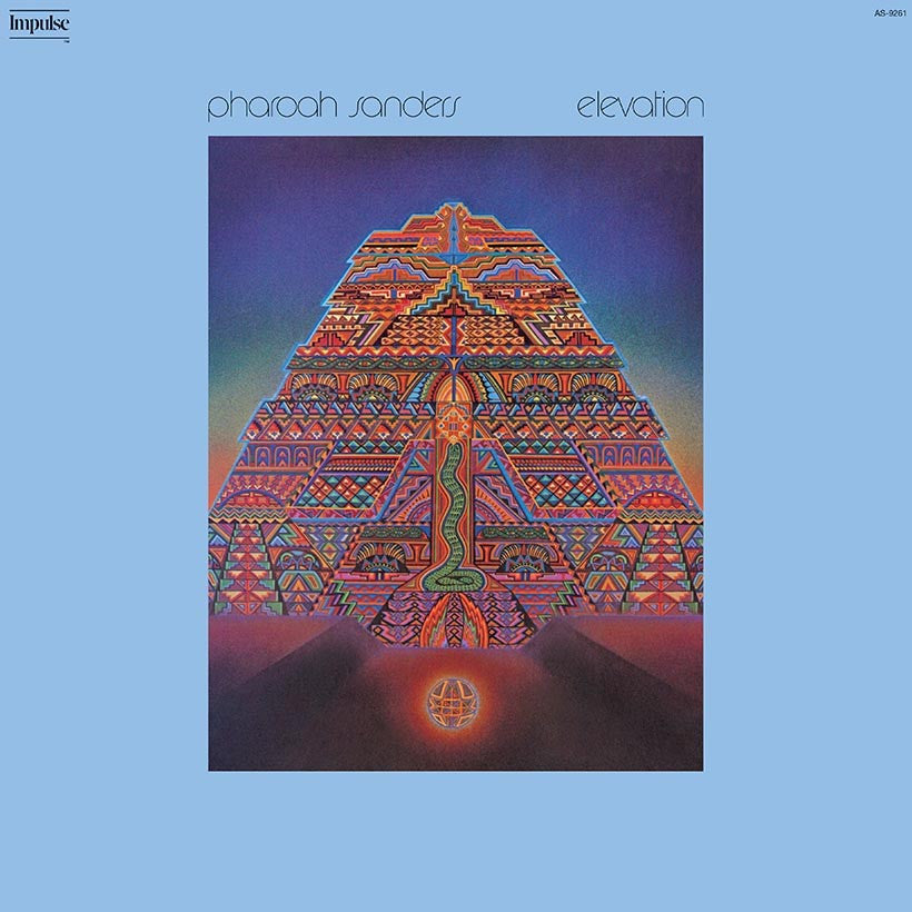 Pharaoh Sanders | Elevation