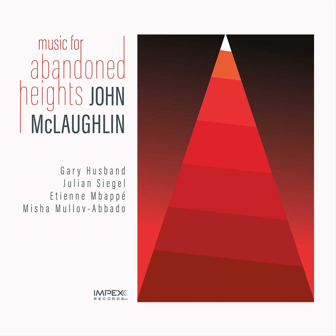 John McLaughlin | Music for Abandoned Heights