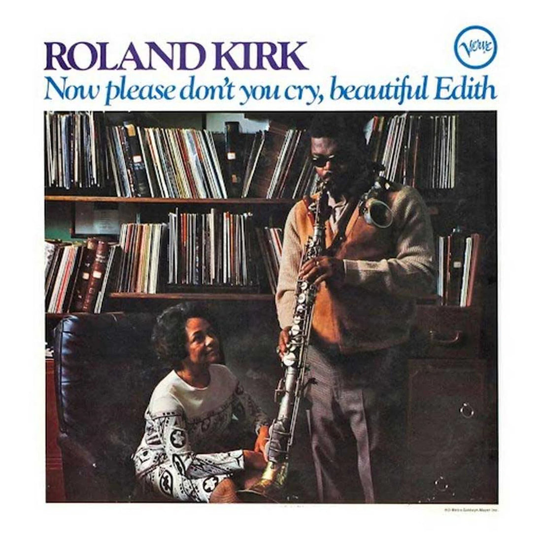 Roland Kirk | Now Please Don&