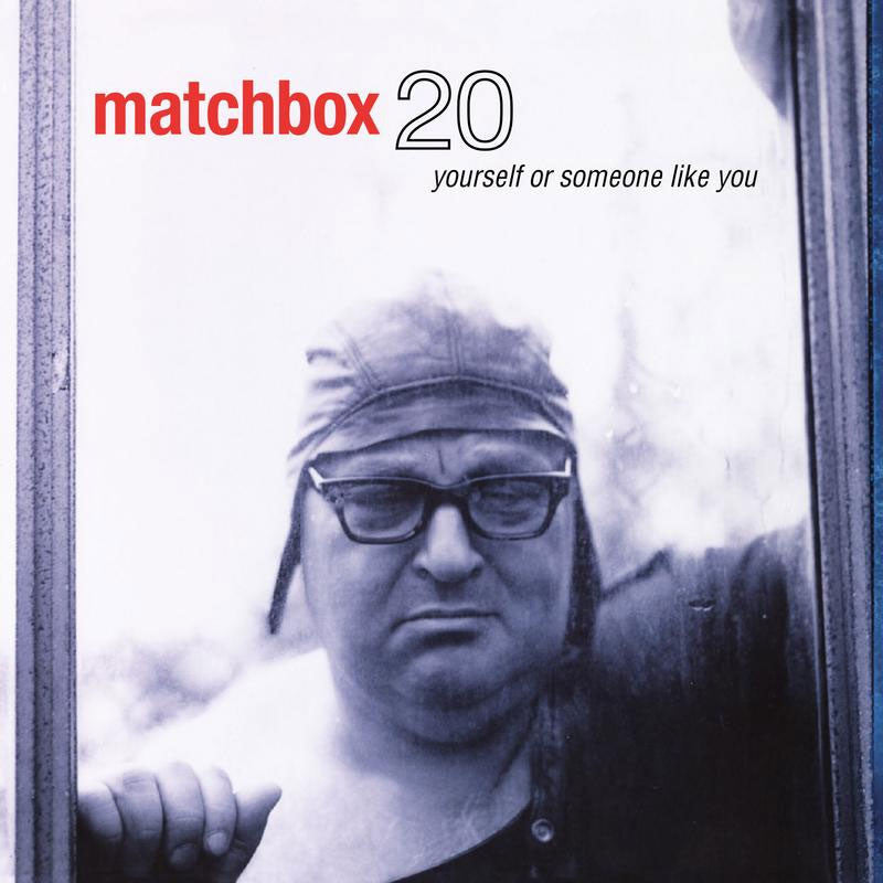 Matchbox Twenty | Yourself or Someone Like You [SACD]