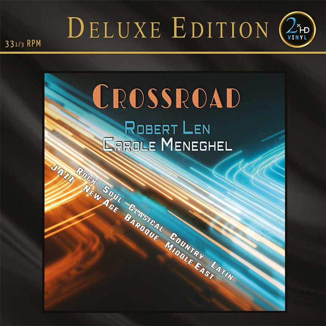 Robert Len &amp; Carole Meneghel | Crossroad