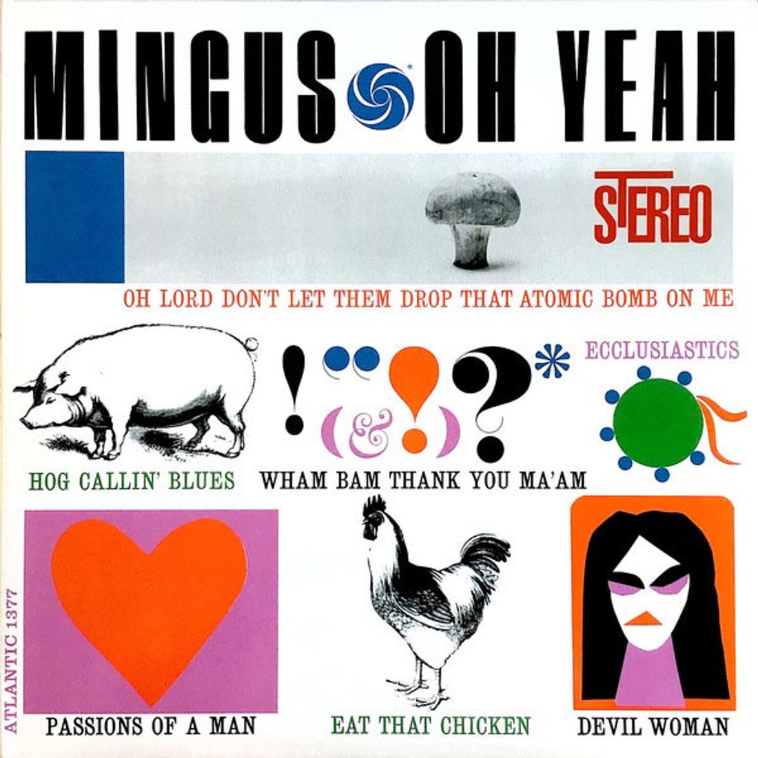 Charles Mingus | Oh Yeah [SACD]