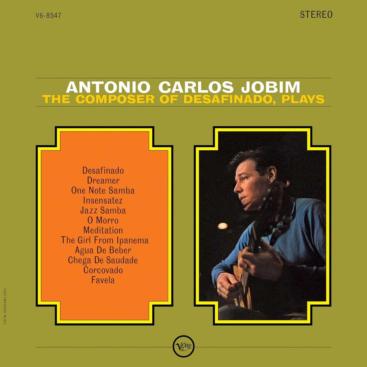 Antonio Carlos Jobim | The Composer of Desafinado, Plays