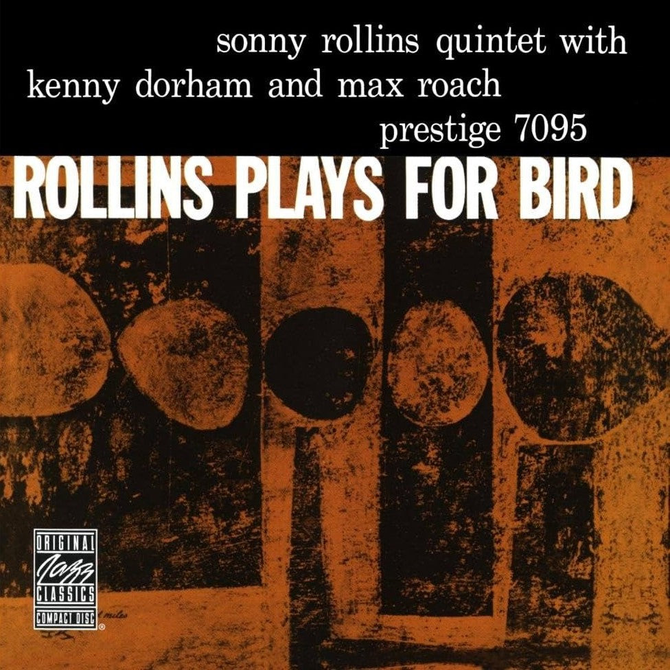 Sonny Rollins Quintet | Rollins Plays for Bird