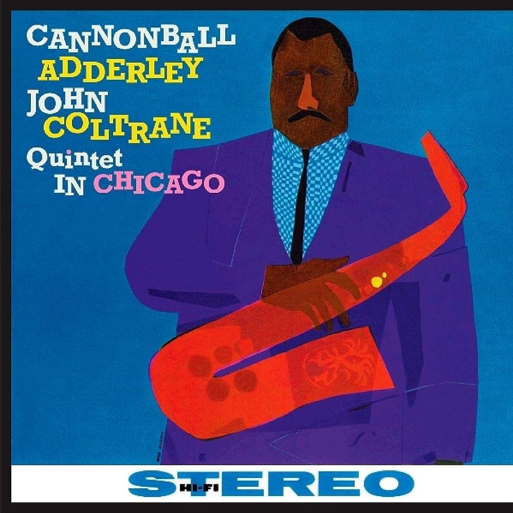 Cannonball Adderley | In Chicago