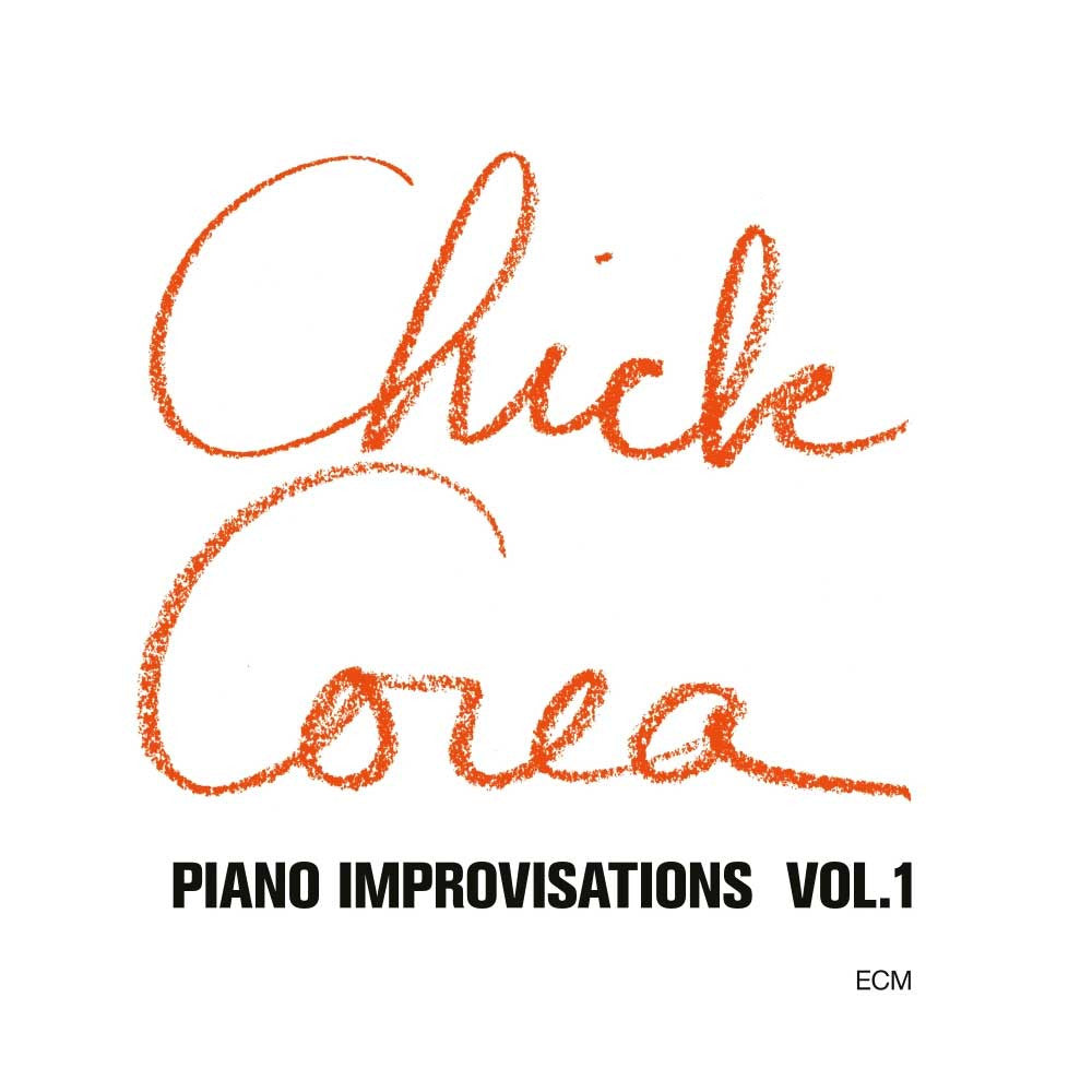 Chick Corea | Piano Improvisations Vol. 1