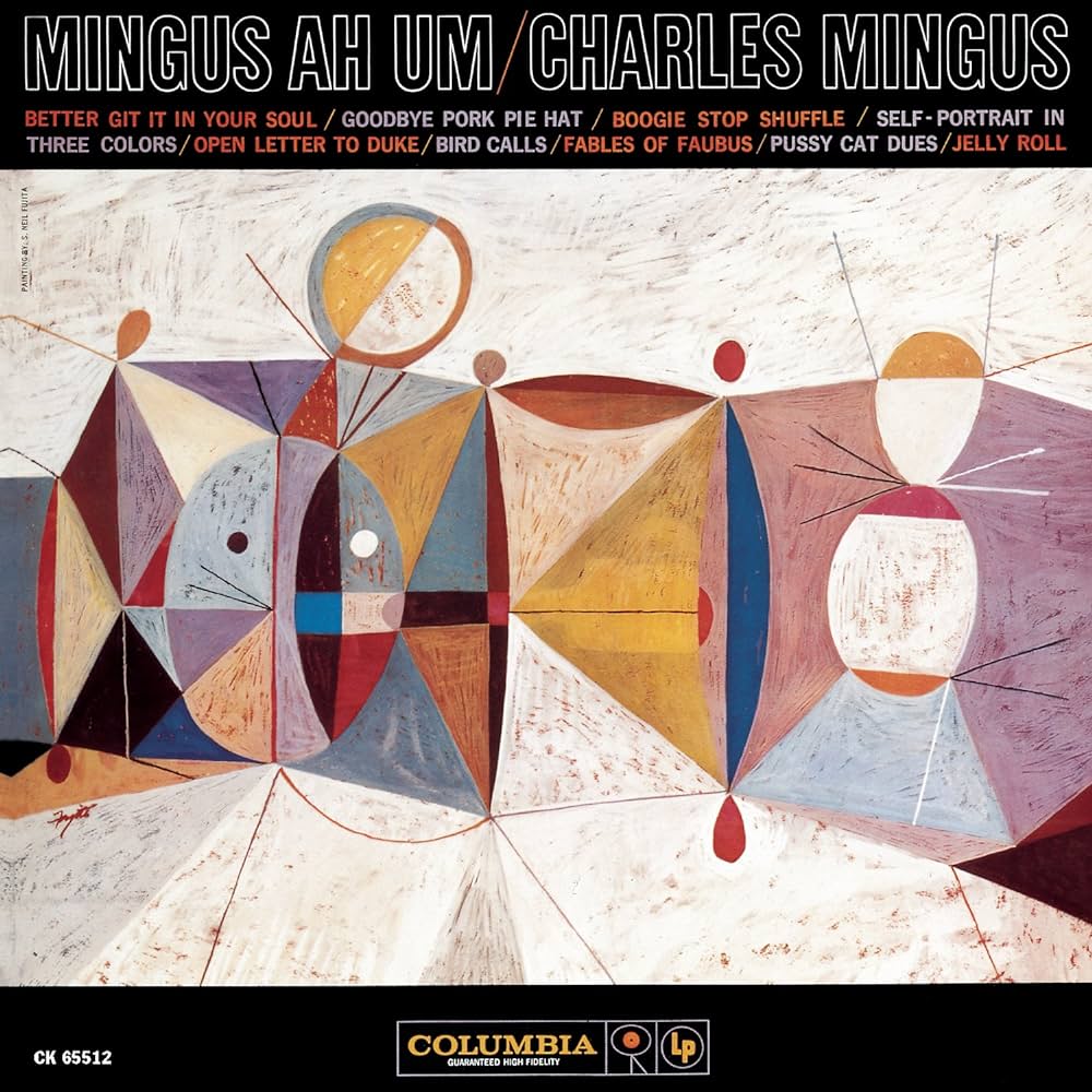 Charles Mingus | Mingus Ah Um