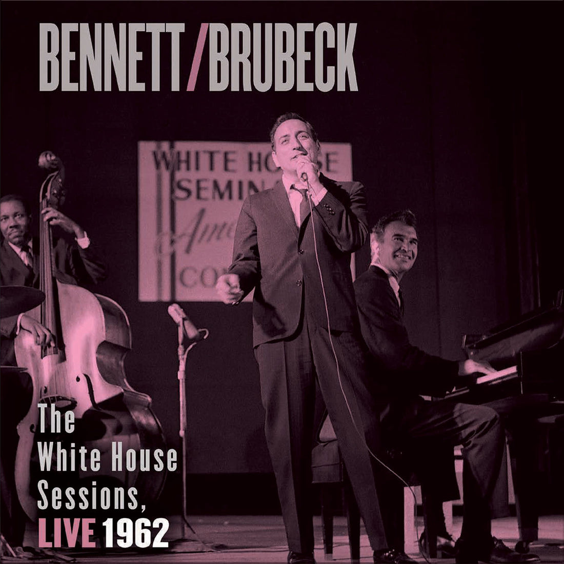 Tony Bennett/Dave Brubeck | The White House Sessions