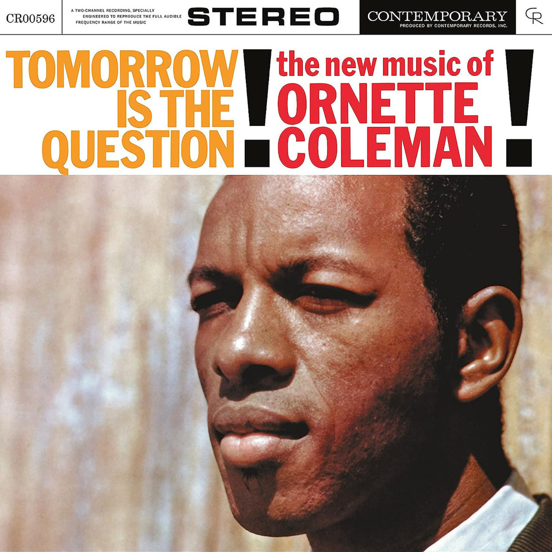 Ornette Coleman | Tomorrow Is The Question!