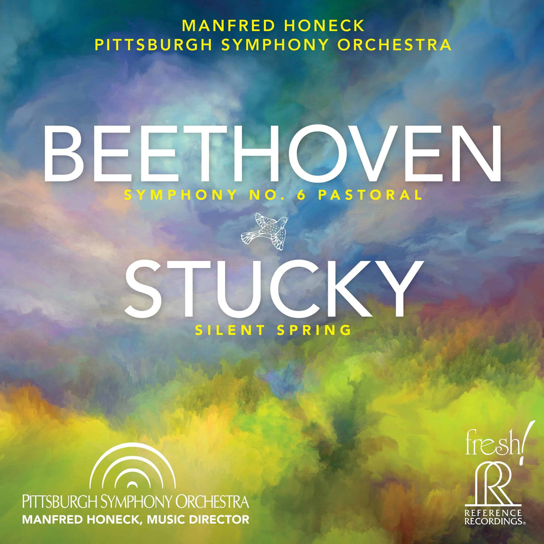 Beethoven &amp; Stucky | Symphony No. 6 &amp; Silent Spring [SACD]