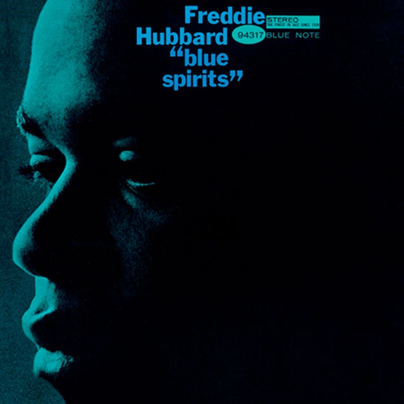 Freddie Hubbard | Blue Spirits