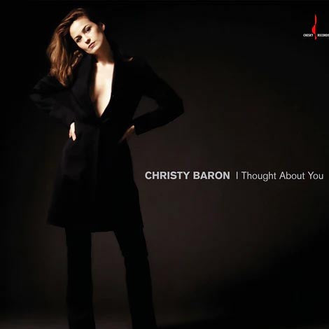 Christy Baron | I Thought About You