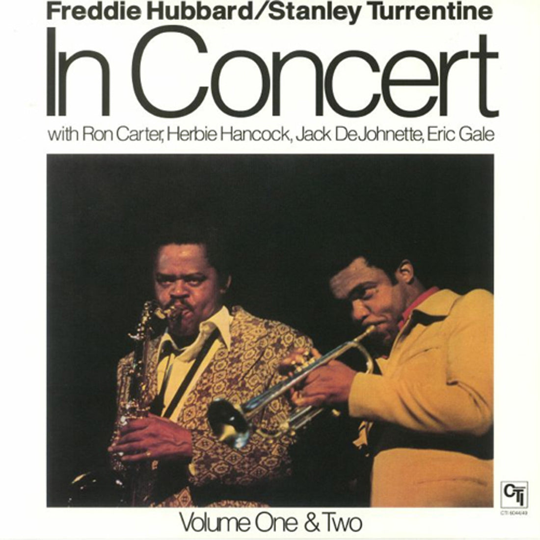 Hubbard, Freddie &amp; Stanley Turrentine | In Concert