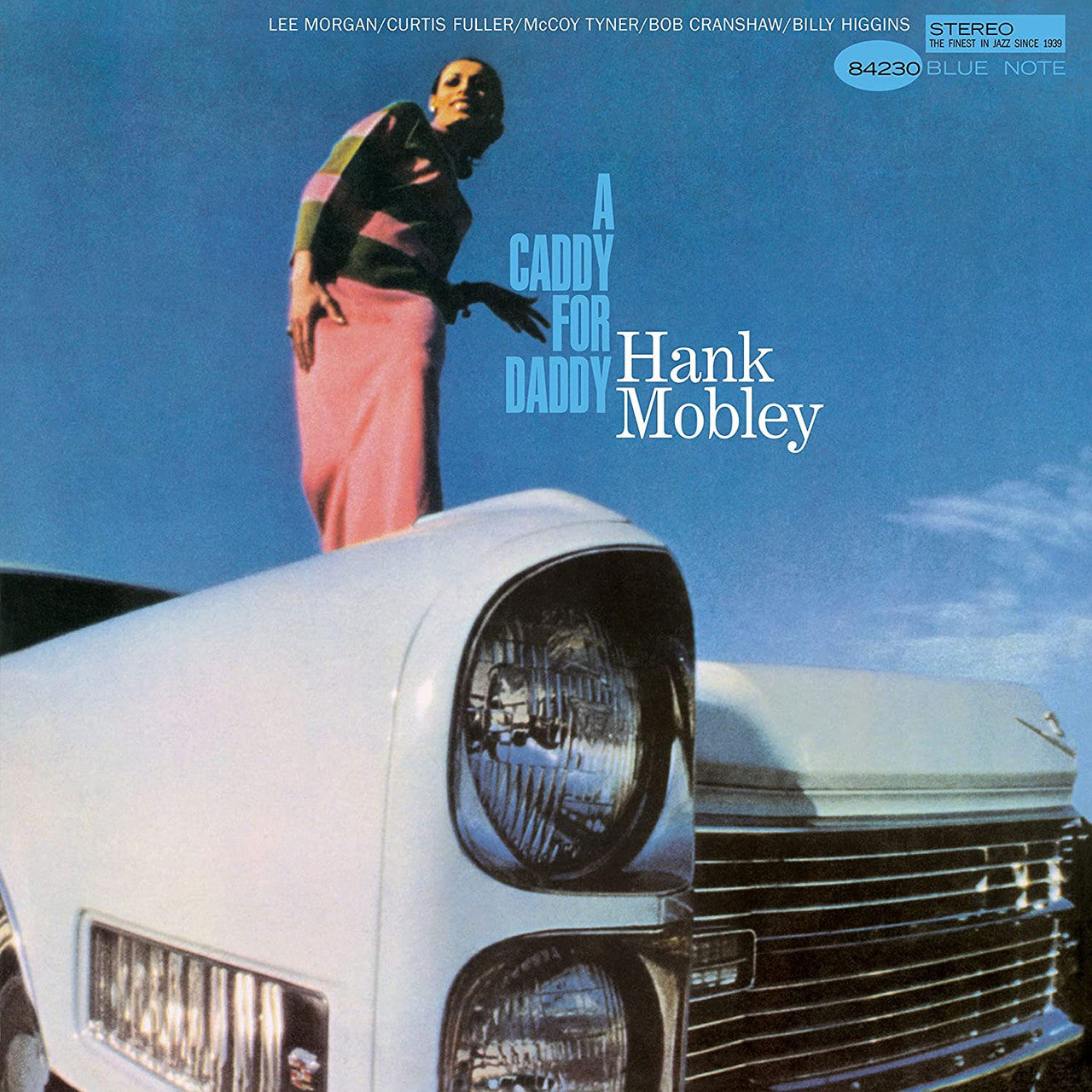 Hank Mobley | A Caddy for Daddy