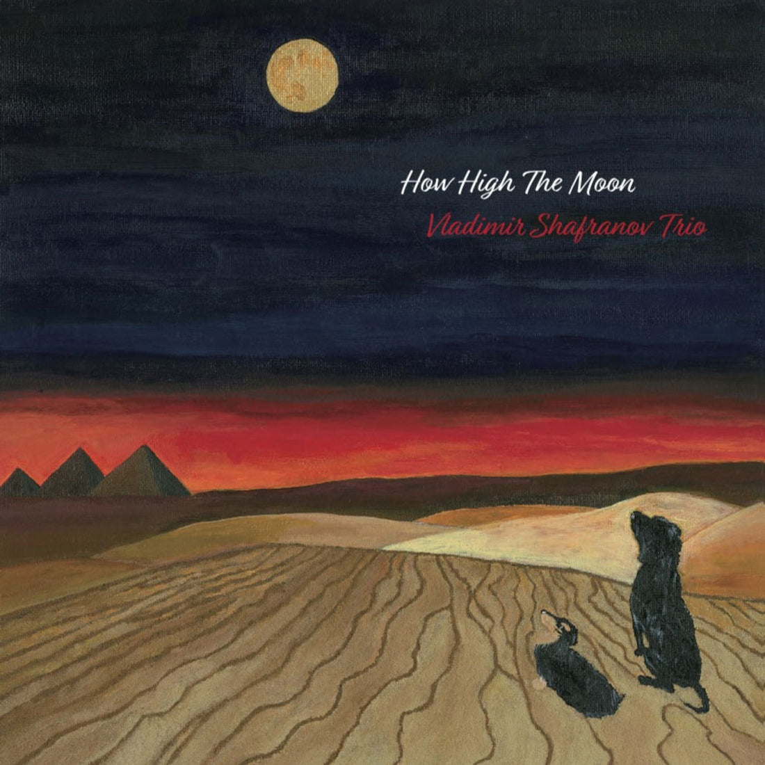 The Vladimir Shafranov Trio | How High The Moon