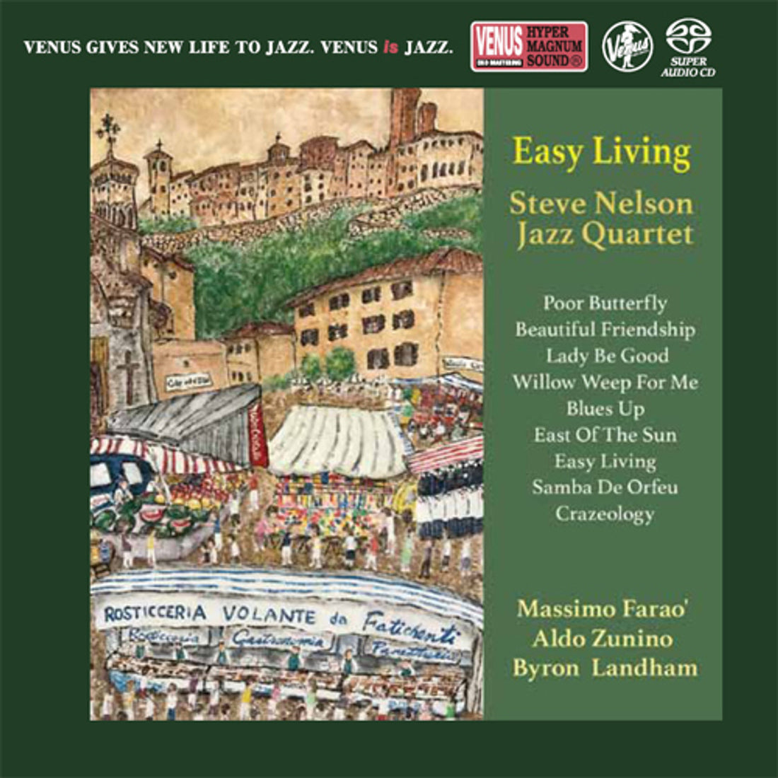 The Steve Nelson Jazz Quartet | Easy Living [SACD]