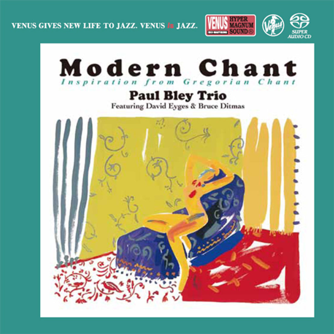 The Paul Bley Trio | Modern Chant [SACD]