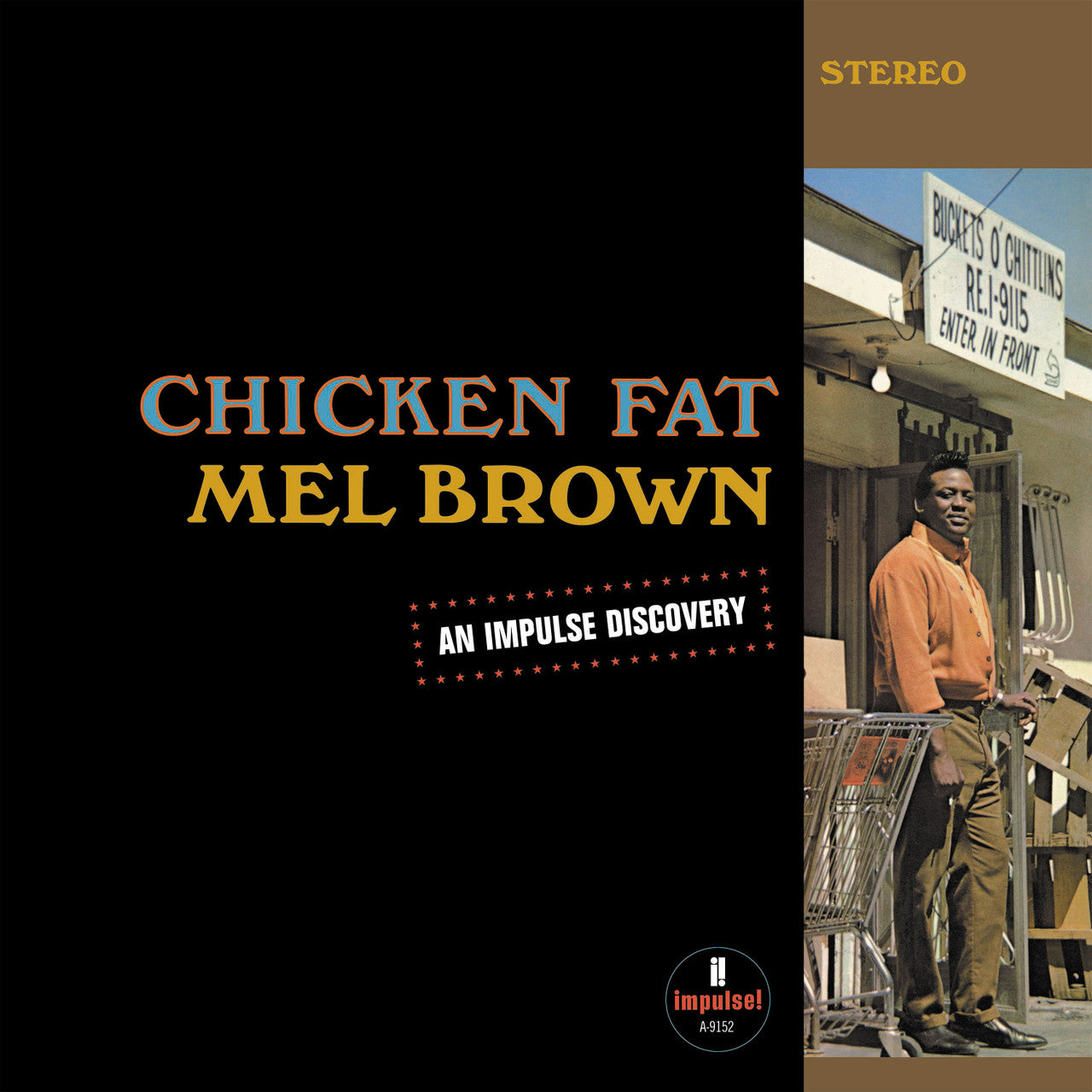 Mel Brown | Chicken Fat
