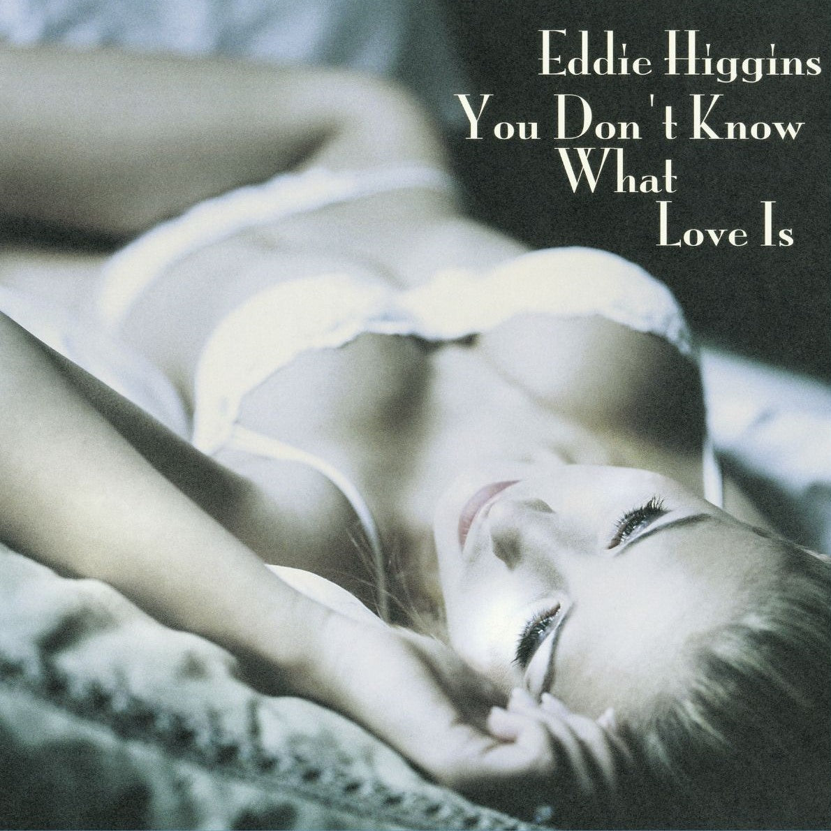 Eddie Higgins | You Don&
