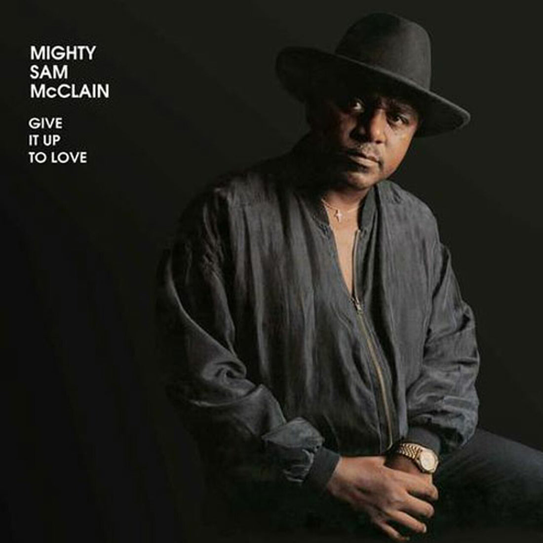 Mighty Sam McClain | Give it Up To Love