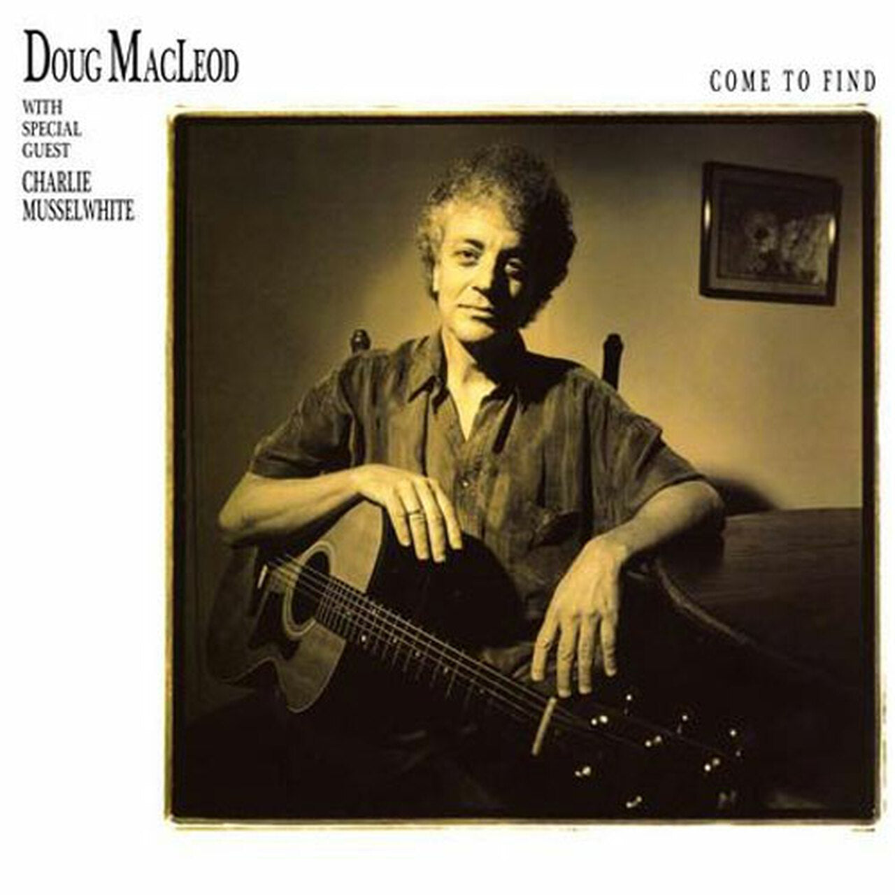 Doug MacLeod | Come To Find