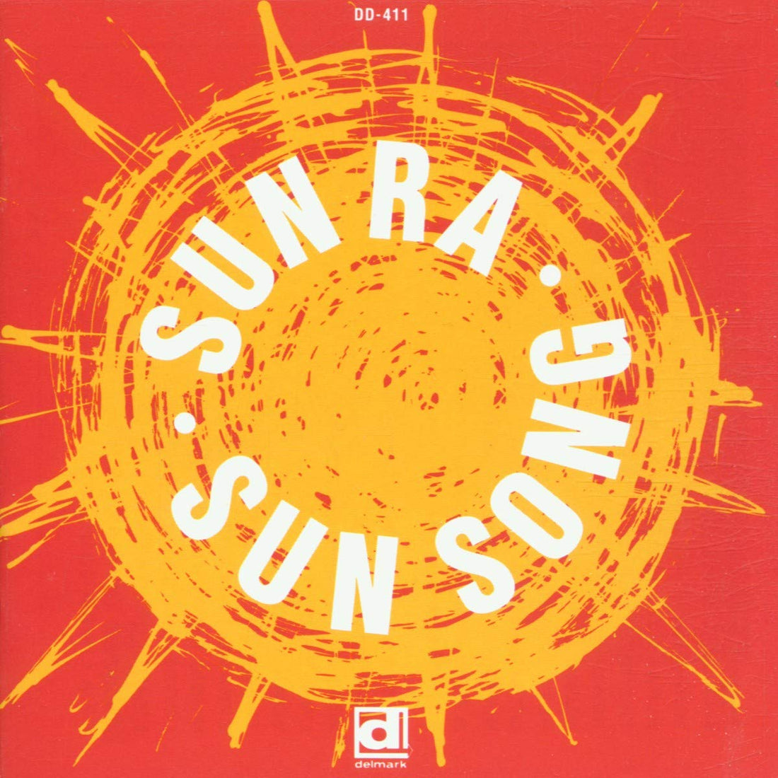 Sun Ra &amp; His Arkestra | Sun Song