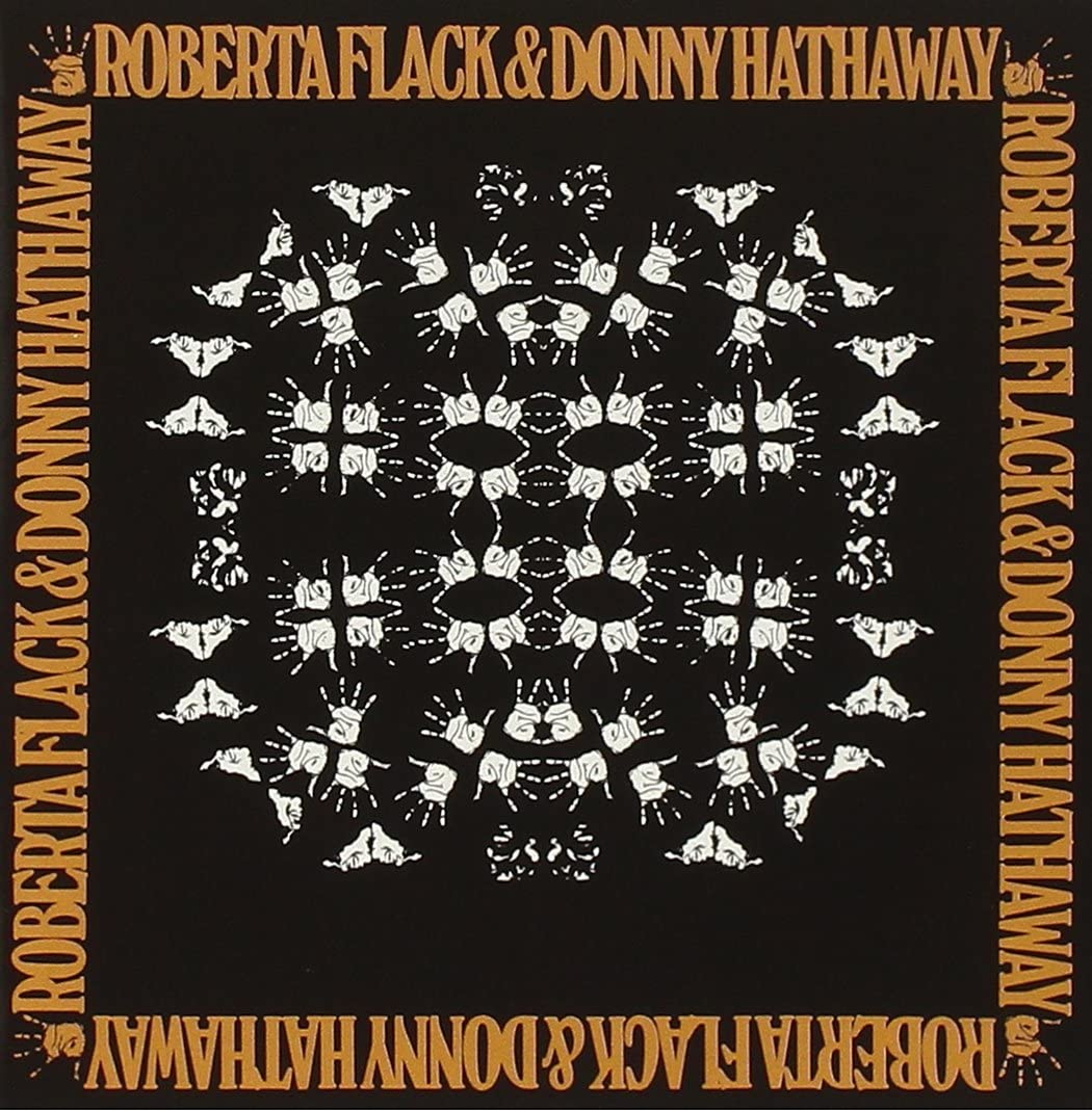 Roberta Flack and Donny Hathaway | Roberta &amp; Donny