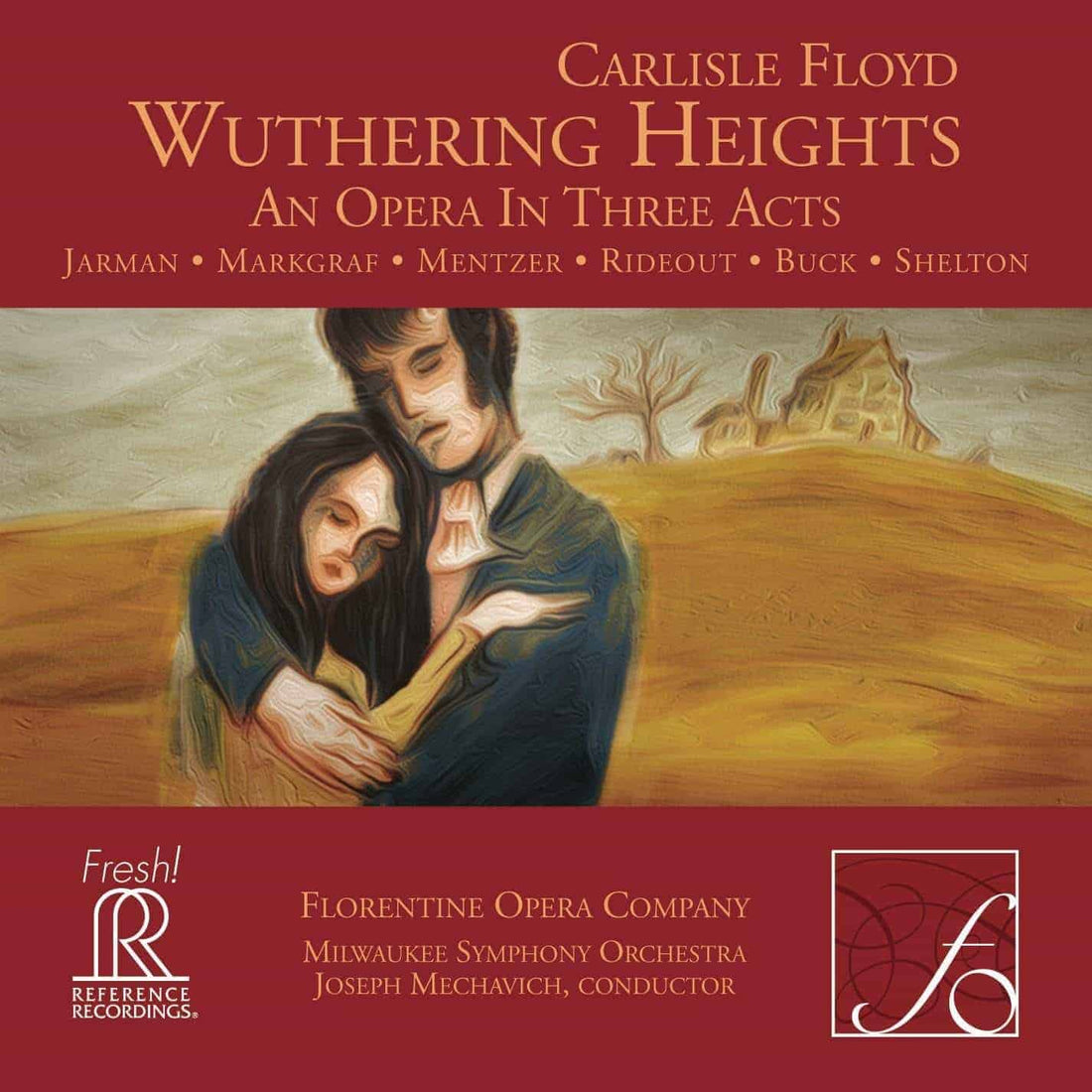 Carlisle Floyd: Wuthering Heights [SACD]