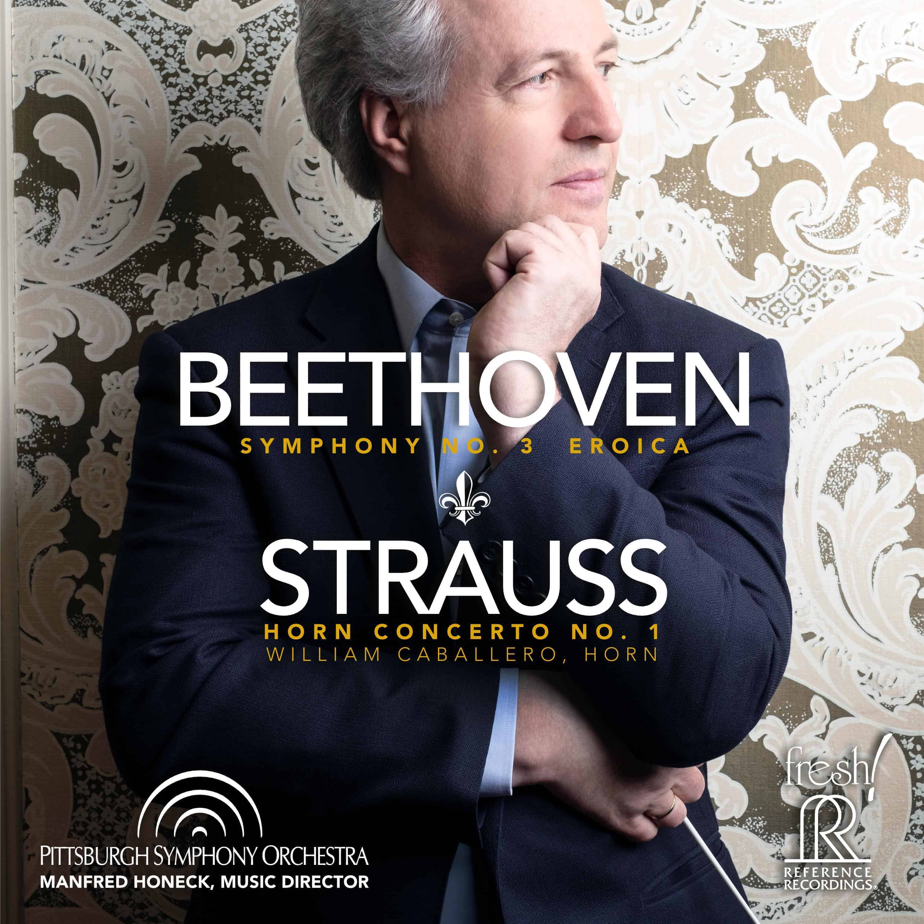Beethoven &amp; Strauss | Symphony No. 3 &amp; Concerto No. 1 [SACD]