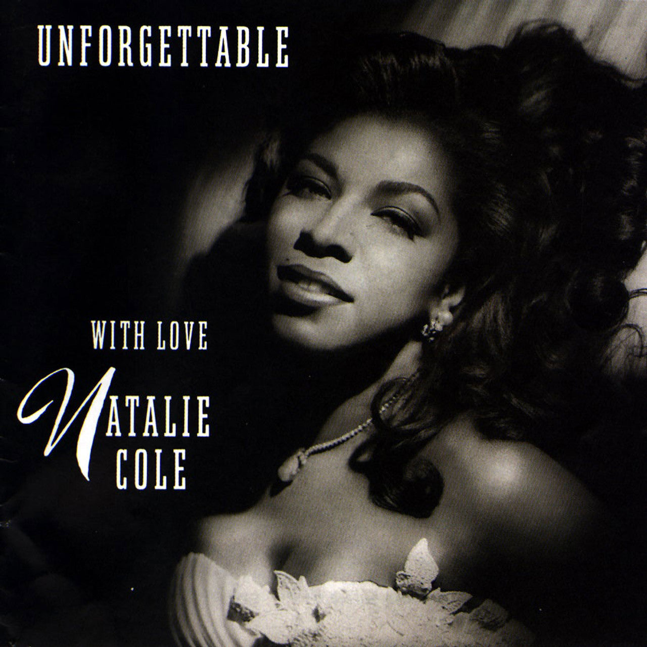Natalie Cole | Unforgettable...With Love