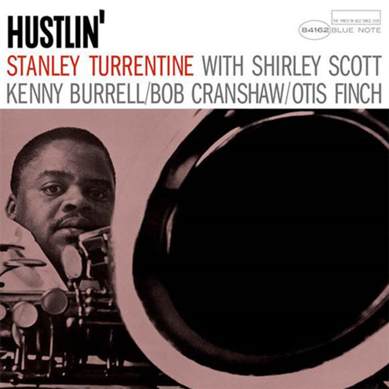 Stanley Turrentine | Hustlin&