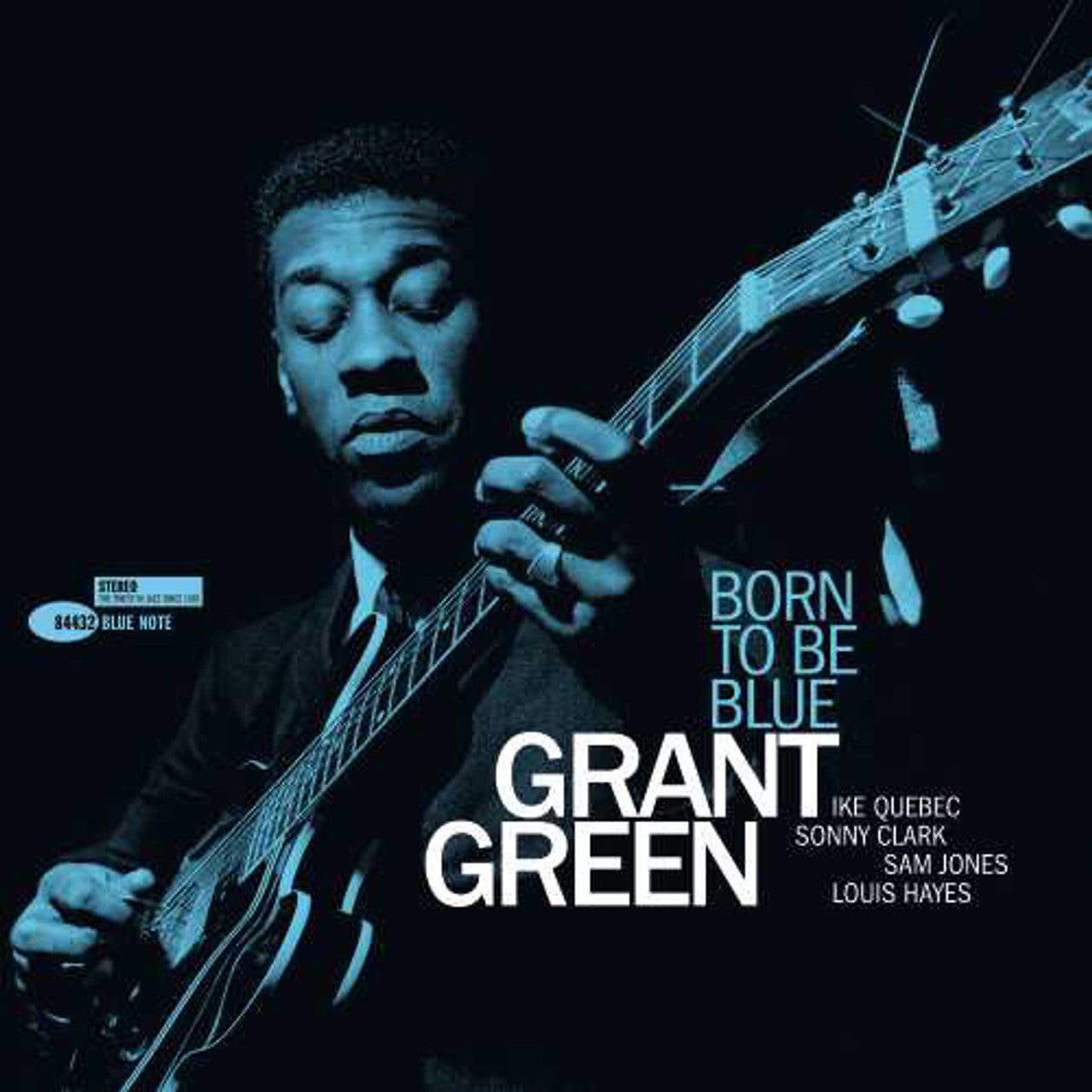 Grant Green | Born To Be Blue